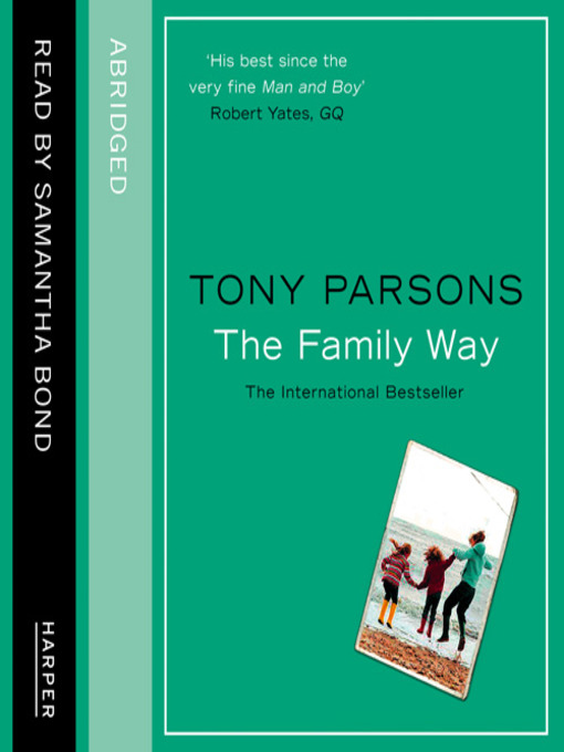 Title details for The Family Way by Tony Parsons - Wait list